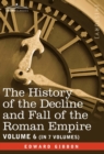 The History of the Decline and Fall of the Roman Empire, Vol. VI - Book