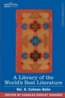 A Library of the World's Best Literature - Ancient and Modern - Vol. X (Forty-Five Volumes); Colman-Dalin - Book