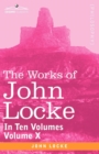 The Works of John Locke, in Ten Volumes - Vol. X - Book