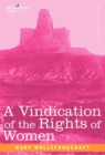 A Vindication of the Rights of Women - Book