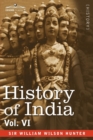 History of India, in Nine Volumes : Vol. VI - From the First European Settlements to the Founding of the English East India Company - Book