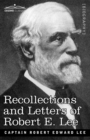 Recollections and Letters of Robert E. Lee - Book