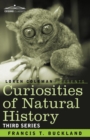 Curiosities of Natural History, in Four Volumes : Third Series - Book