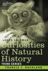 Curiosities of Natural History, in Four Volumes : Third Series - Book