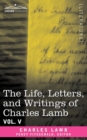 The Life, Letters, and Writings of Charles Lamb, in Six Volumes : Vol. V - Book