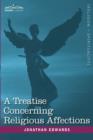 A Treatise Concerning Religious Affections - Book