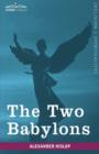 The Two Babylons - Book