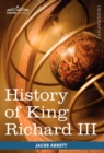 History of King Richard the Third of England - Book