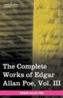 The Complete Works of Edgar Allan Poe, Vol. III (in Ten Volumes) : Tales - Book