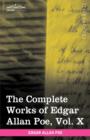 The Complete Works of Edgar Allan Poe, Vol. X (in Ten Volumes) : Miscellany - Book