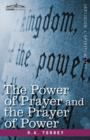 The Power of Prayer and the Prayer of Power - Book