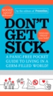 Don't Get Sick. - eBook