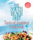 South Beach Diet Taste of Summer Cookbook - eBook