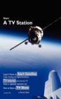 Start a TV Station : Learn How to Start Satellite, Cable, Analog and Digital Broadcast TV Channel, and Internet TV. Also a Special Section - Book