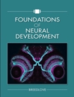 Foundations of Neural Development - Book