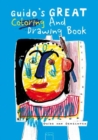 Guido's Great Coloring and Drawing Book - Book