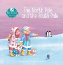 The North Pole and the South Pole - Book