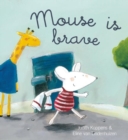 Mouse Is Brave - Book