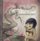 Cherry Red Kisses - Book