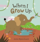 When I Grow Up - Book