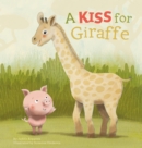 A Kiss for Giraffe - Book
