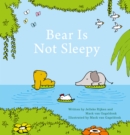Bear Is Not Sleepy - Book