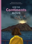 How the Continents Move - Book