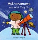 Astronomers and What They Do - Book