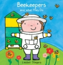 Beekeepers and What They Do - Book