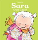 Sara Okula Gidiyor (Sarah Goes To School, Turkish) - Book