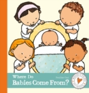 Where do Babies Come From? - Book