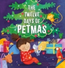 The Twelve Days of Petmas - Book