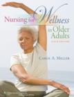 Nursing for Wellness in Older Adults - Book