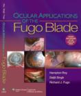 Ocular Applications of the Fugo Blade - Book
