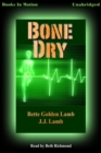 Bone Dry - eAudiobook