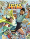 Comic Book Fever : A Celebration of Comics: 1976-1986 - Book