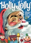 Holly Jolly : Celebrating Christmas Past in Pop Culture - Book