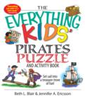 The Everything Kids' Pirates Puzzle And Activity Book - eBook