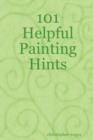 101 Helpful Painting Hints - Book