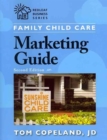 Family Child Care Marketing Guide - Book