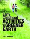 Early Childhood Activities for a Greener Earth - Book