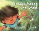 Noah Chases the Wind - Book