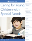 Caring for Young Children with Special Needs - eBook