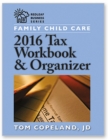 Family Child Care 2016 Tax Workbook and Organizer - Book