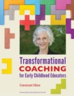 Transformational Coaching for Early Childhood Educators - Book