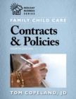 Family Child Care Contracts & Policies, Fourth Edition - eBook