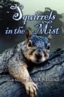 Squirrels in the Mist - Book