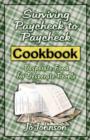 Surviving Paycheck to Paycheck Cookbook : Desperate Food for Desperate People - Book
