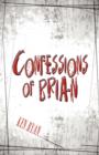 Confessions of Brian - Book