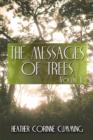 The Messages of Trees : Volume II - Book